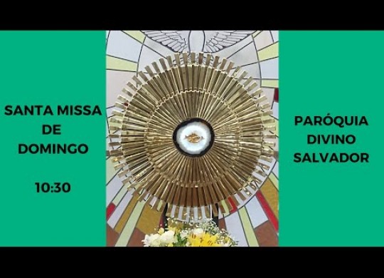 Missa 8/10/23, 10h30. 27º Domingo do Tempo Comum